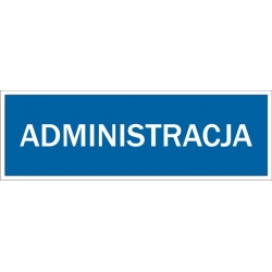 Administracja - tabliczka informacyjna