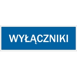 Wyłączniki - tabliczka informacyjna