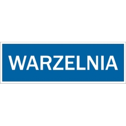 Warzelnia - tabliczka informacyjna