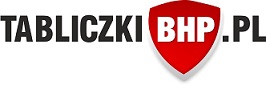 tabliczkibhp.pl sklep internetowy - tabliczki bhp, naklejki, znaki, instrukcje