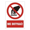 Znak BHP - Nie dotykać! - naklejka, tabliczka, znak informacyjny