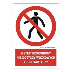 Wstęp wzbroniony nie dotyczy wózkowych i podstawiaczy tabliczka, naklejka, znak zakazu