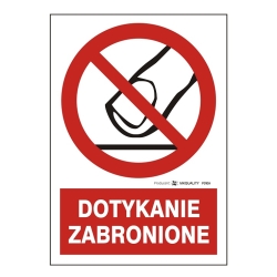 Dotykanie zabronione tabliczka, naklejka, znak zakazu