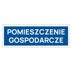 Pomieszczenie gospodarcze tabliczka informacyjna na drzwi, naklejka, znak