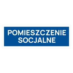 Pomieszczenie socjalne tabliczka na drzwi, naklejka, znak