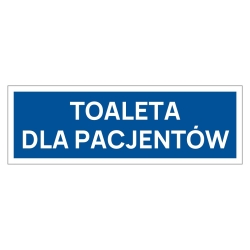 Toaleta dla pacjentów tabliczka informacyjna na drzwi, naklejka, znak