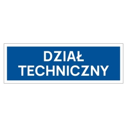 Dział techniczny tabliczka informacyjna na drzwi, naklejka, znak