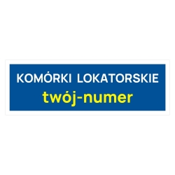 Komórki lokatorskie - twój numer - tabliczka, naklejka informacyjna na drzwi