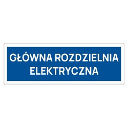 Główna rozdzielnia elektryczna tabliczka informacyjna na drzwi, naklejka, znak