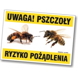 Uwaga, pszczoły ryzyko pożądlenia - tabliczka, naklejka - poziomy