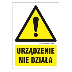 Urządzenie nie działa tabliczka, naklejka, znak ostrzegawczy