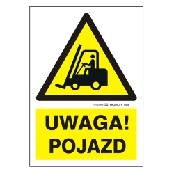 Uwaga! Pojazd tabliczka, naklejka, znak ostrzegawczy