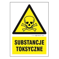Substancje toksyczne tabliczka, naklejka, znak ostrzegawczy