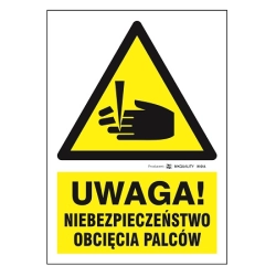 Uwaga! Niebezpieczeństwo obcięcia palców tabliczka, naklejka, znak ostrzegawczy