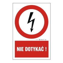 Nie dotykać! naklejka, tabliczka, znak elektryczny