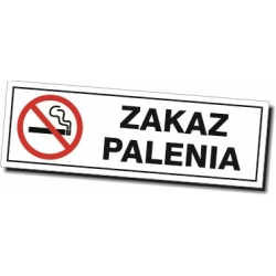 Zakaz Palenia - tabliczka, naklejka