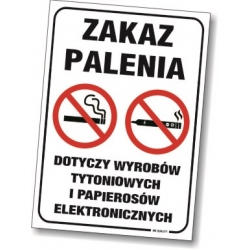 Zakaz Palenia wyrobów tytoniowych i papierosów elektronicznych - tabliczka, naklejka