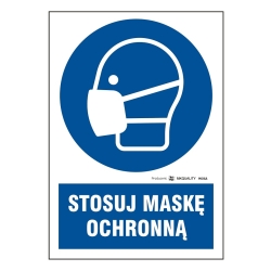 Stosuj maskę ochronną - Znak BHP, tabliczka, naklejka nakazu