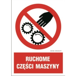 Znak BHP - Ruchome części maszyny ostrzegający o ruchomych częściach