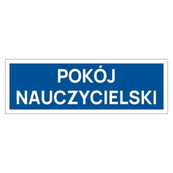 Pokój nauczycielski - tabliczka informacyjna na drzwi naklejka