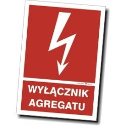 Znak elektryczny - Wyłącznik agregatu tabliczka lub naklejka