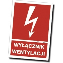 Znak elektryczny - Wyłącznik wentylacji tabliczka lub naklejka