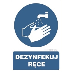 Dezynfekuj ręce - Znak BHP