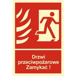 Znak przeciwpożarowy - Drzwi przeciwpożarowe. Zamykać! Kierunek drogi ewakuacyjnej w prawo tabliczka, naklejka fotolumin