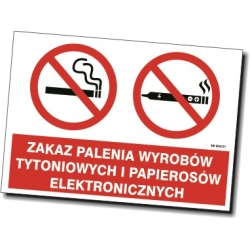 Zakaz Palenia wyrobów tytoniowych i papierosów elektronicznych - tabliczka, naklejka