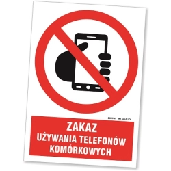 Znak BHP - Zakaz używania telefonów komórkowych