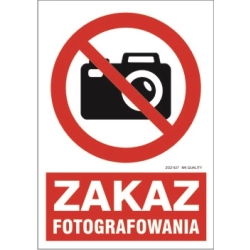 Znak BHP - Zakaz fotografowania