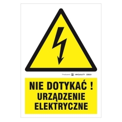 Znak ostrzegawczy nie dotykać! urządzenie elektryczne - Znak elektryczny